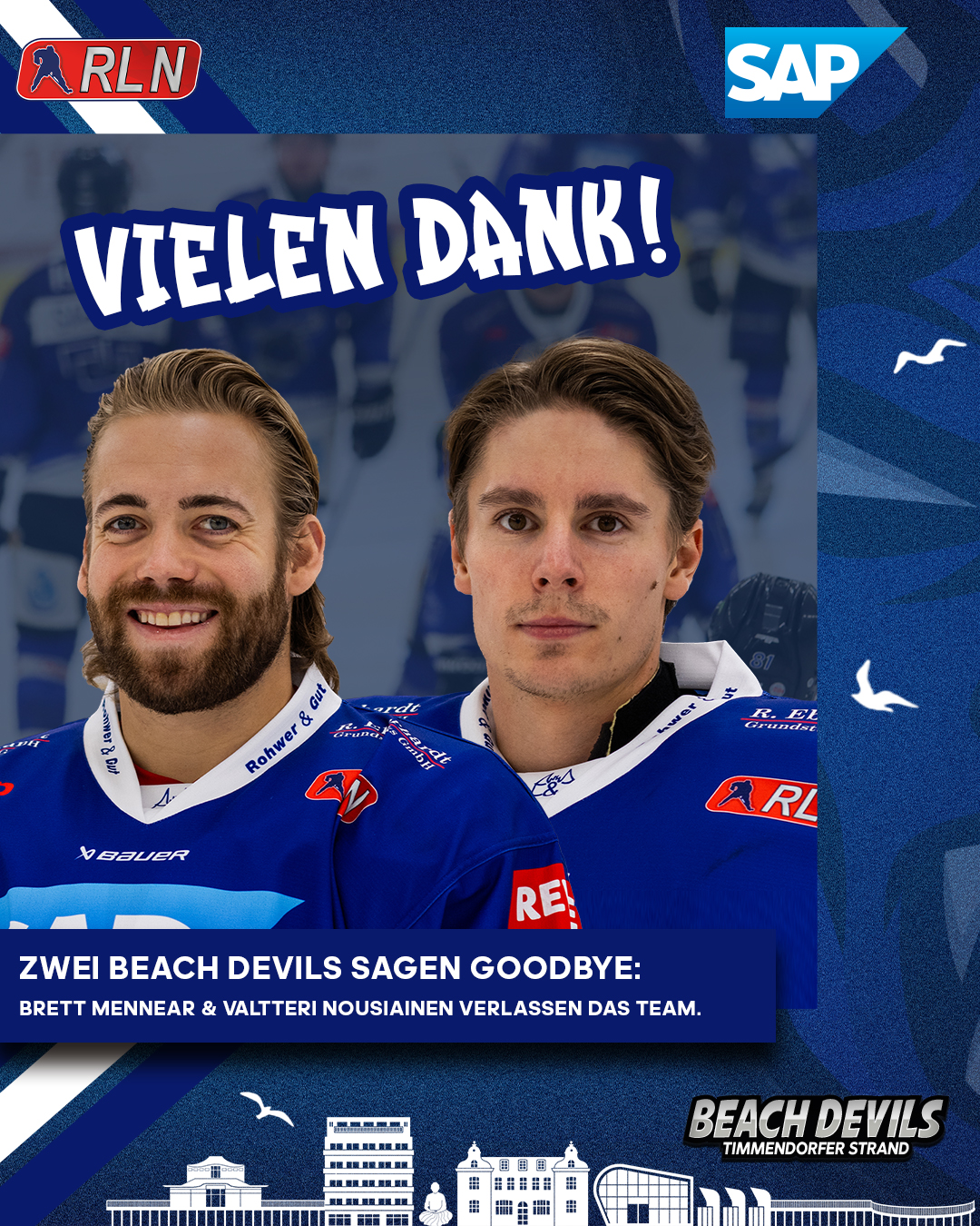 Mennear & Nousiainen sagen den Beach Devils Goodbye!