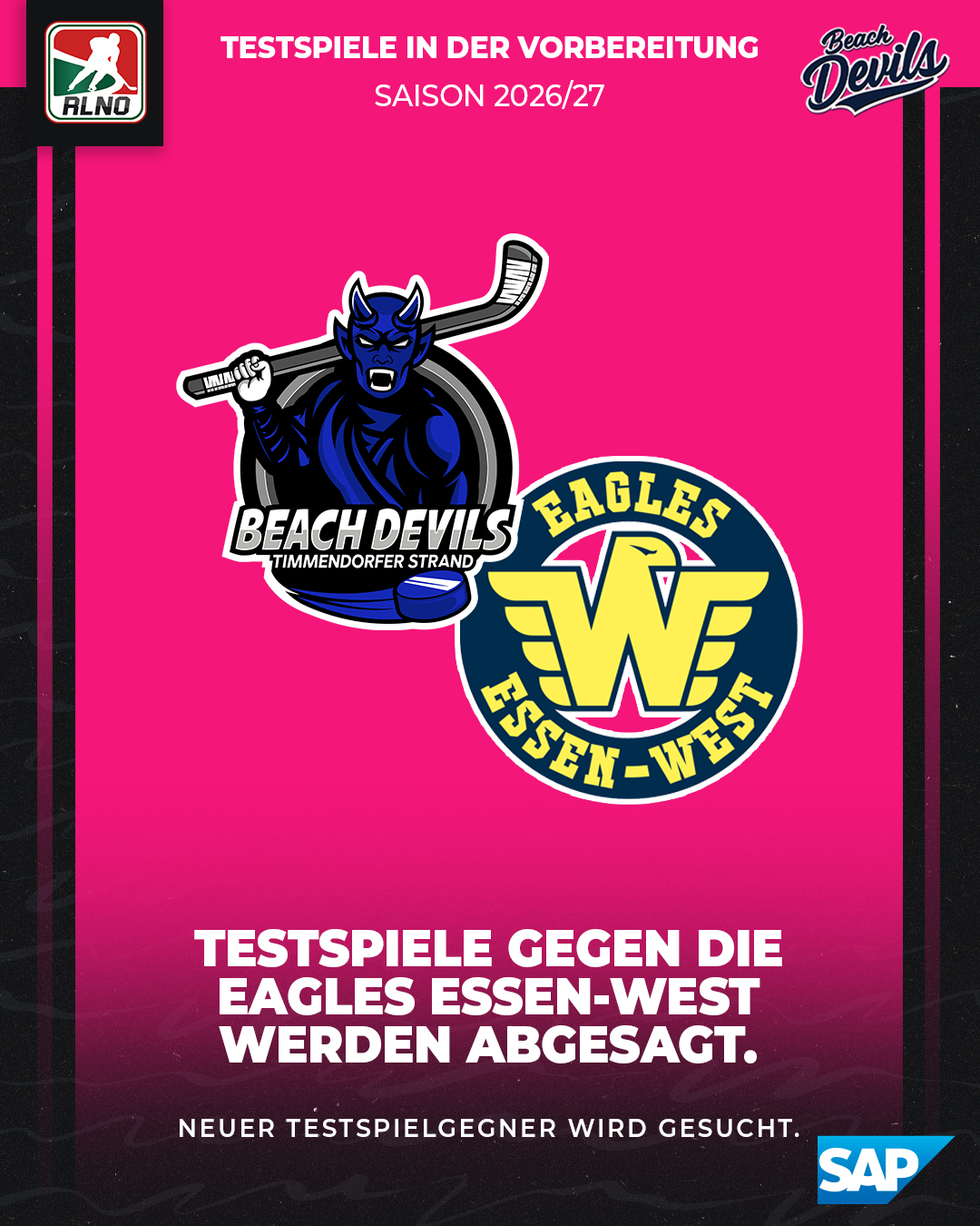 Die Testspiele gegen die Eagles Essen-West werden leider abgesagt!